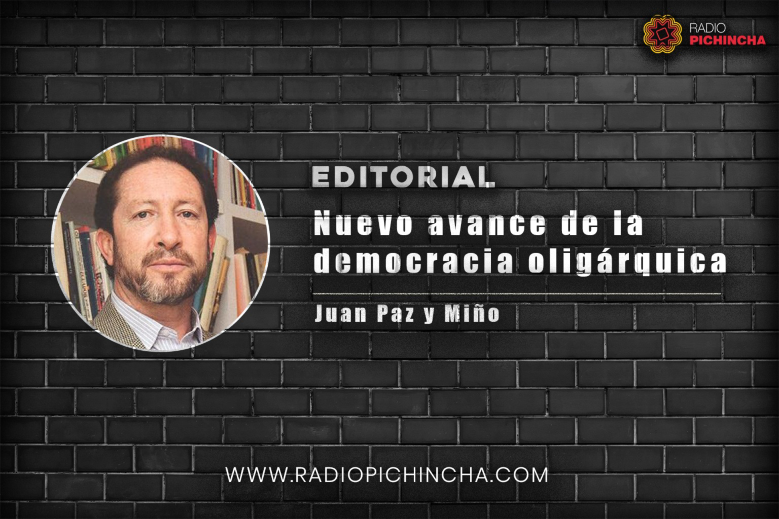 Nuevo avance de la democracia oligárquica RADIO PICHINCHA